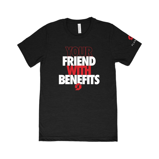 Friends with Benefits Shirt 2.0 - Black (Unisex)