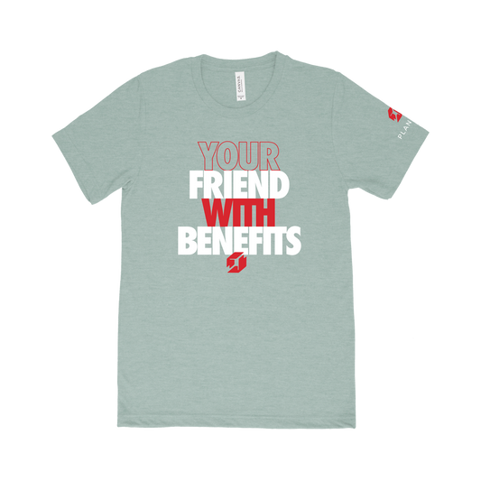 Friends with Benefits Shirt 2.0 - Mist (Unisex)